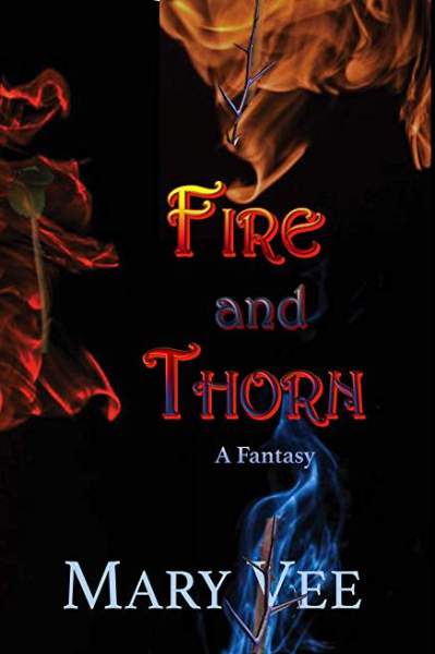 Fire and Thorn